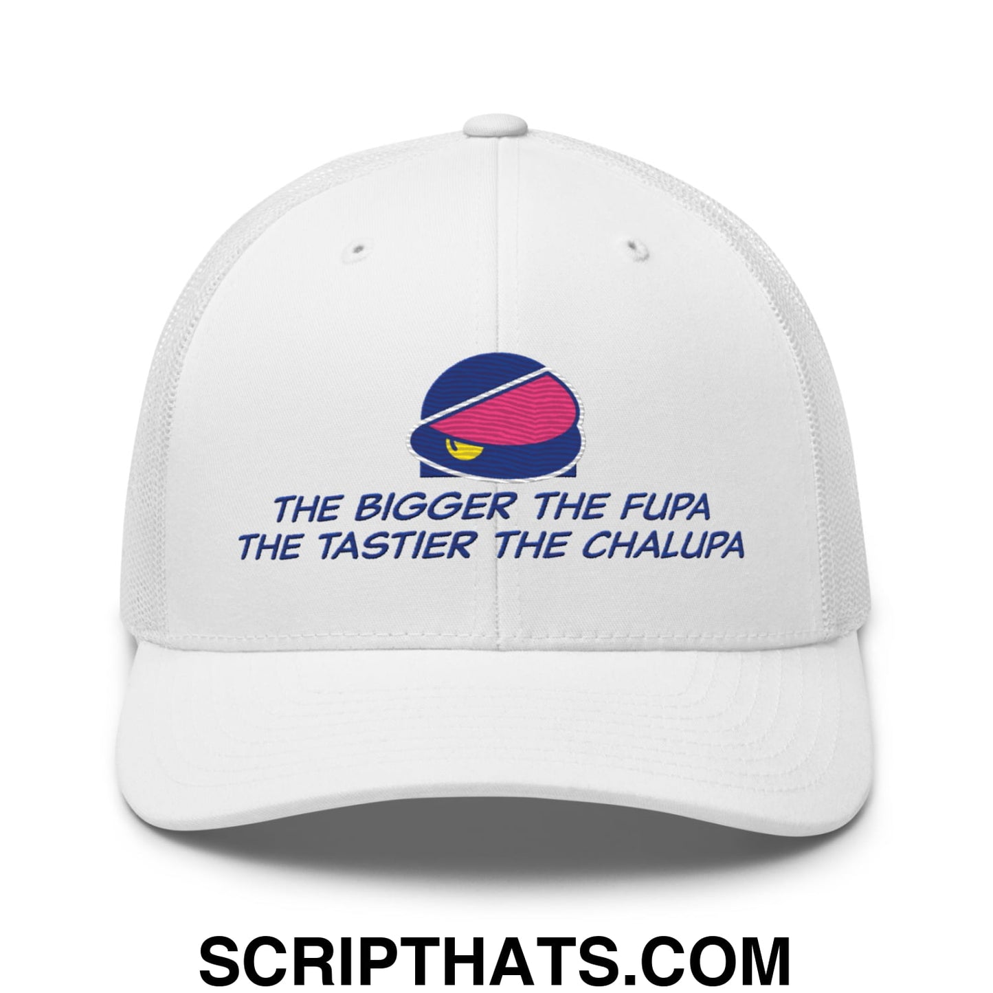 The Bigger the Fupa the Tastier the Chalupa Embroidered Mesh Trucker Hat Default Title