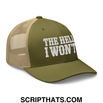 The Hell I Won't Embroidered Mesh Trucker Hat Moss Khaki