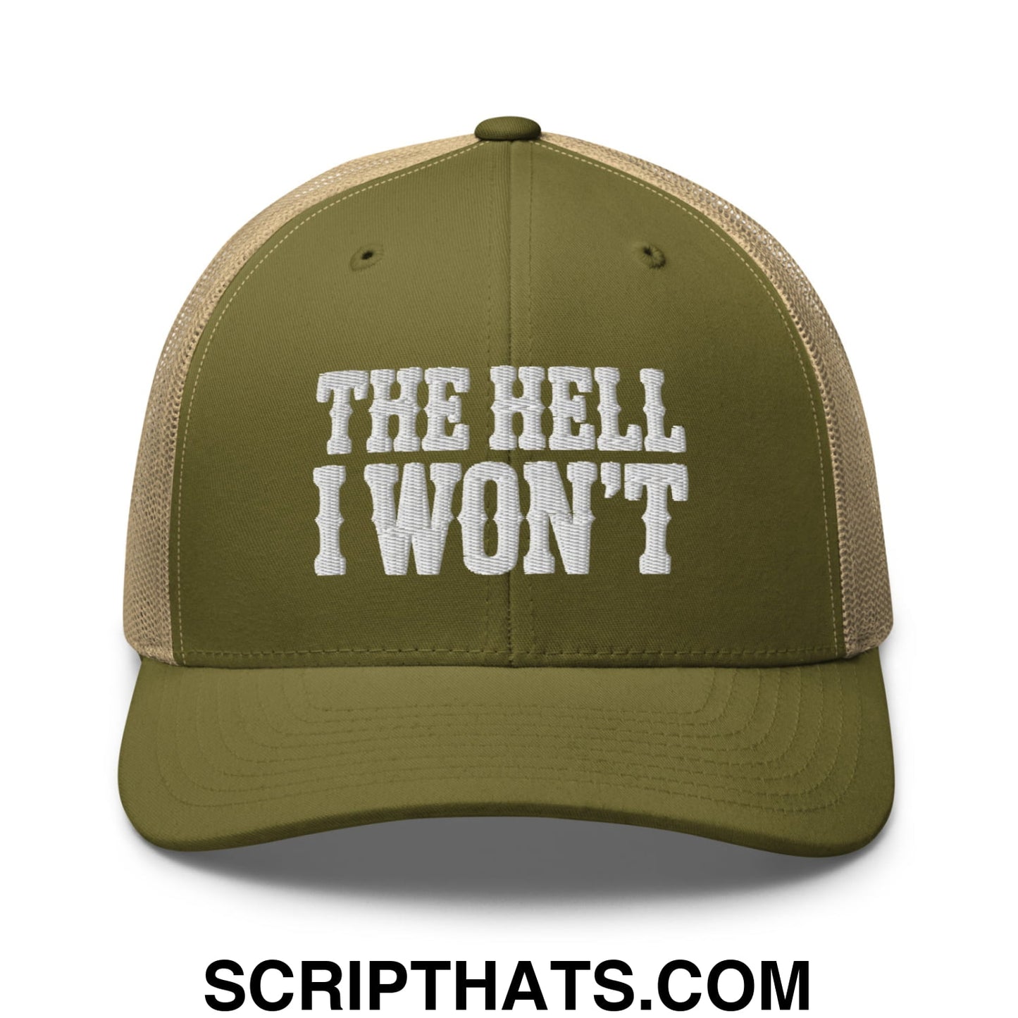 The Hell I Won't Embroidered Mesh Trucker Hat Moss Khaki