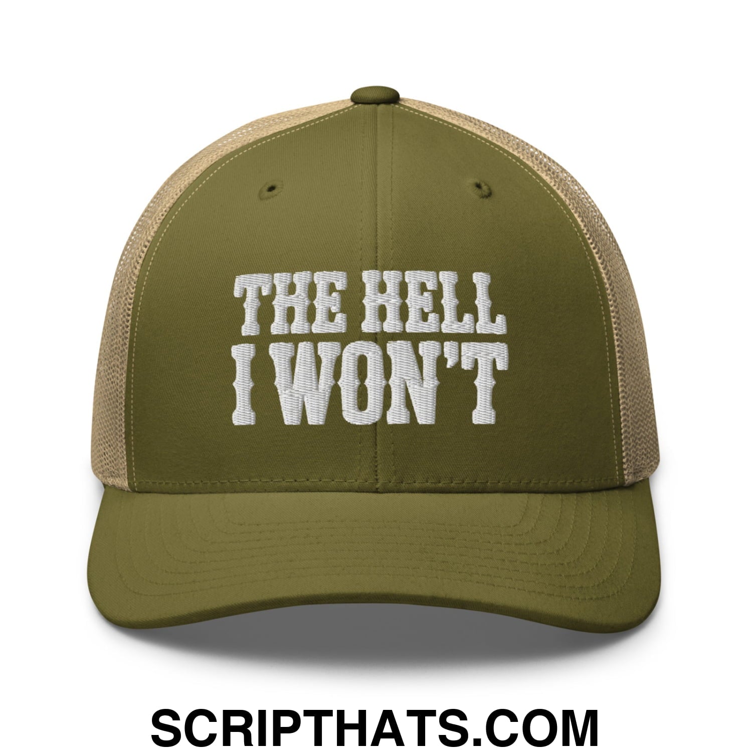 The Hell I Won't Embroidered Mesh Trucker Hat Moss Khaki
