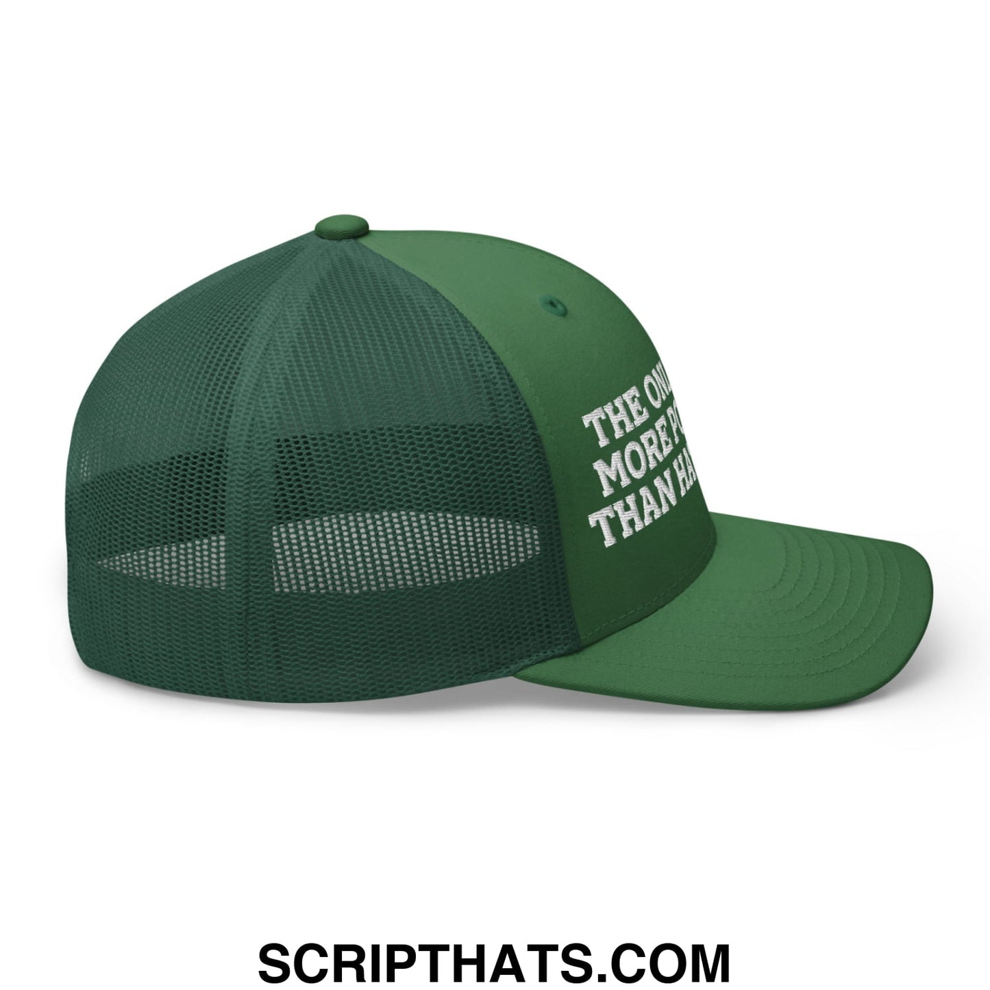 Dark green mesh trucker hat with white embroidered the only thing more powerful than hate is love text on front panel