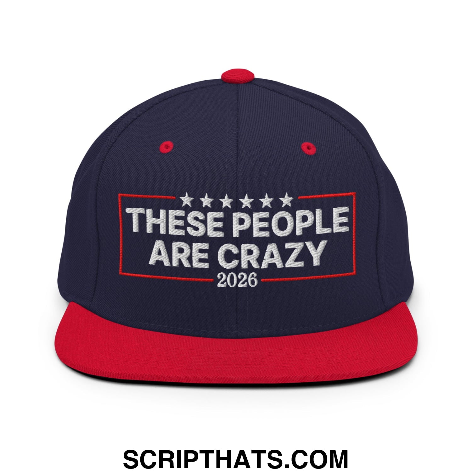 These People Are Crazy 2026 Embroidered Flat Bill Brim Snapback Hat Navy Red