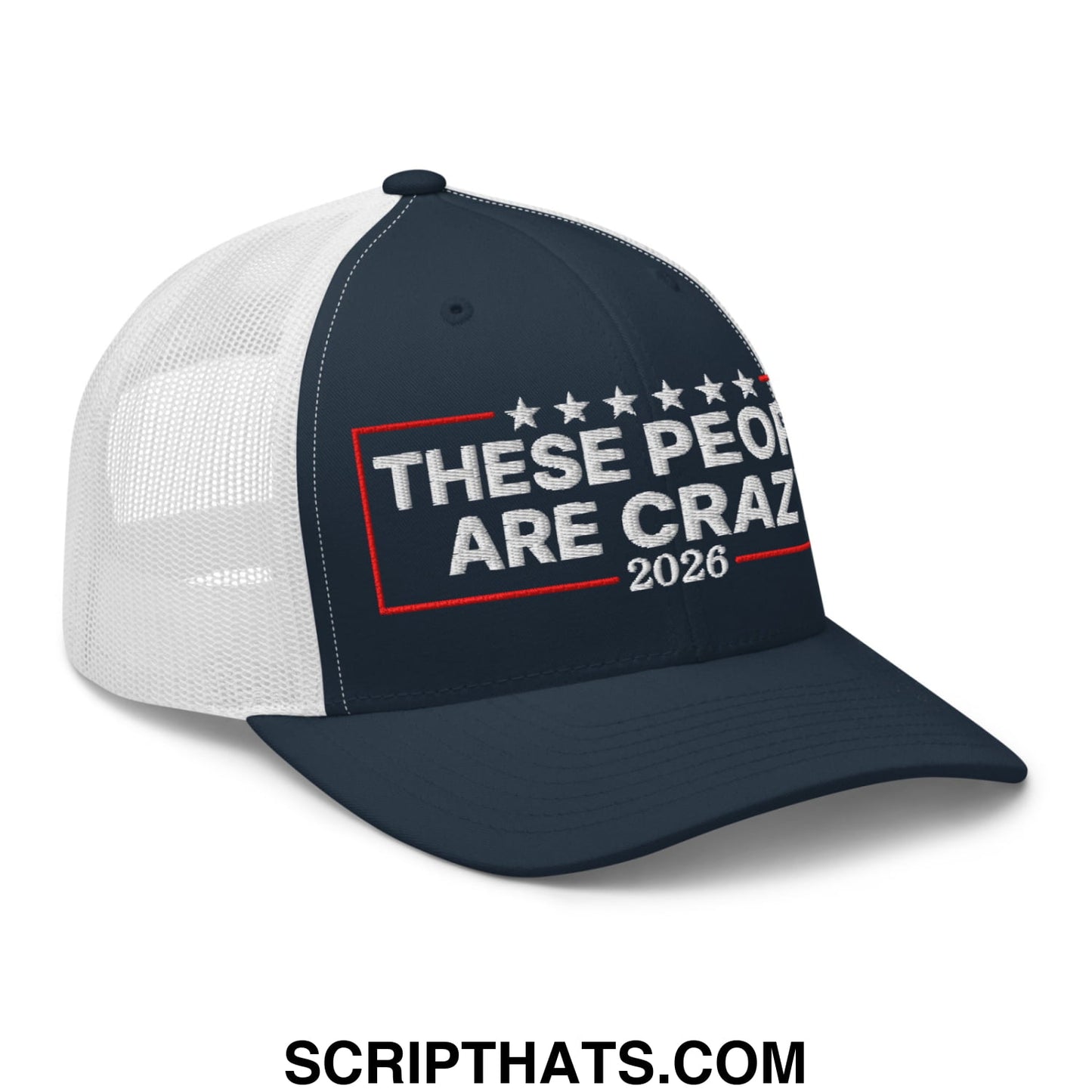 These People Are Crazy 2026 Embroidered Mesh Trucker Hat Navy White