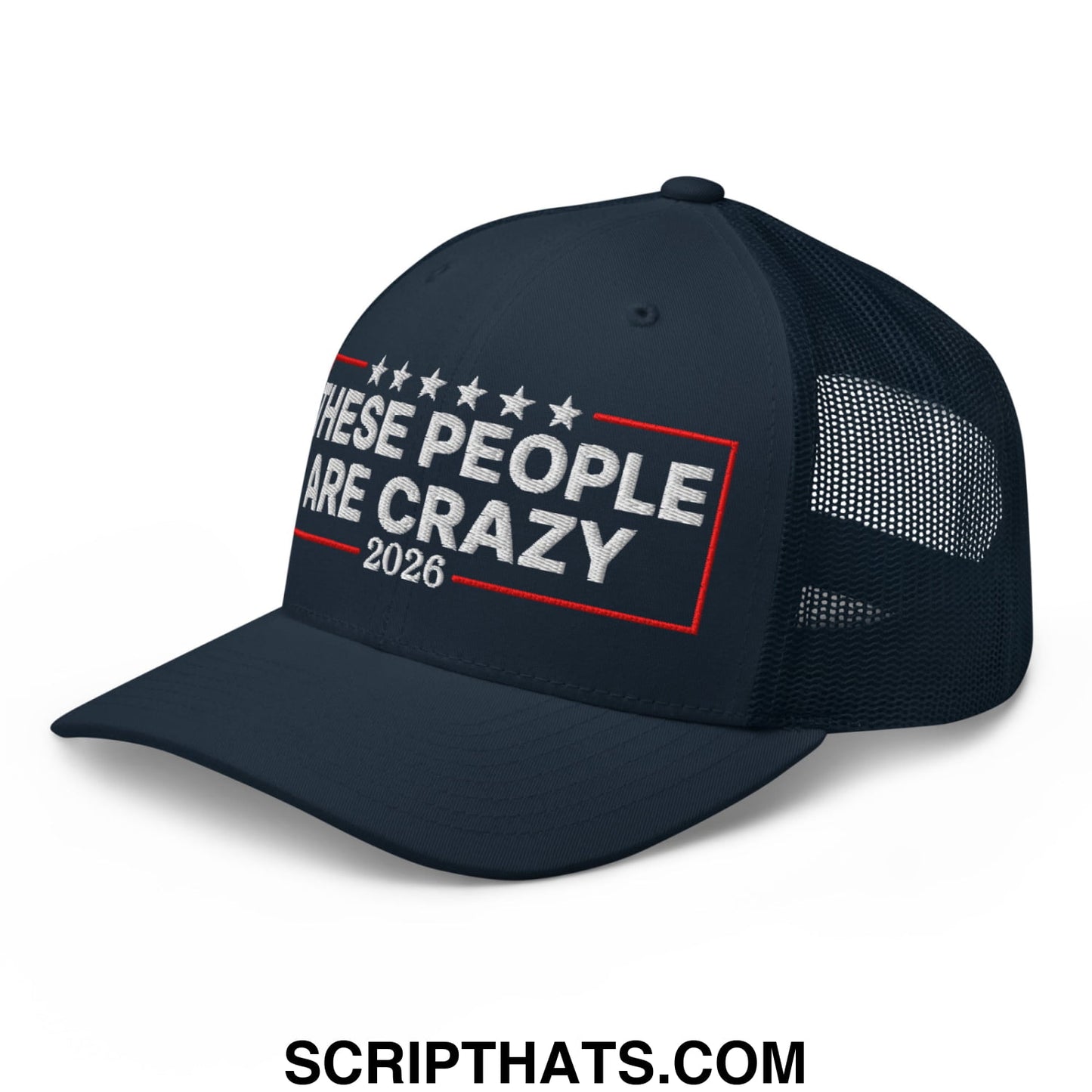 These People Are Crazy 2026 Embroidered Mesh Trucker Hat Navy