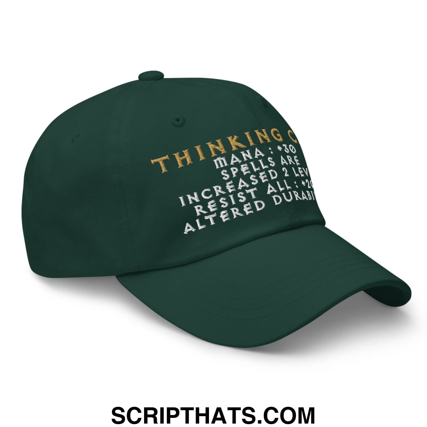Dark green thinking cap diablo embroidered unstructured dad hat with gold and white text on front panel