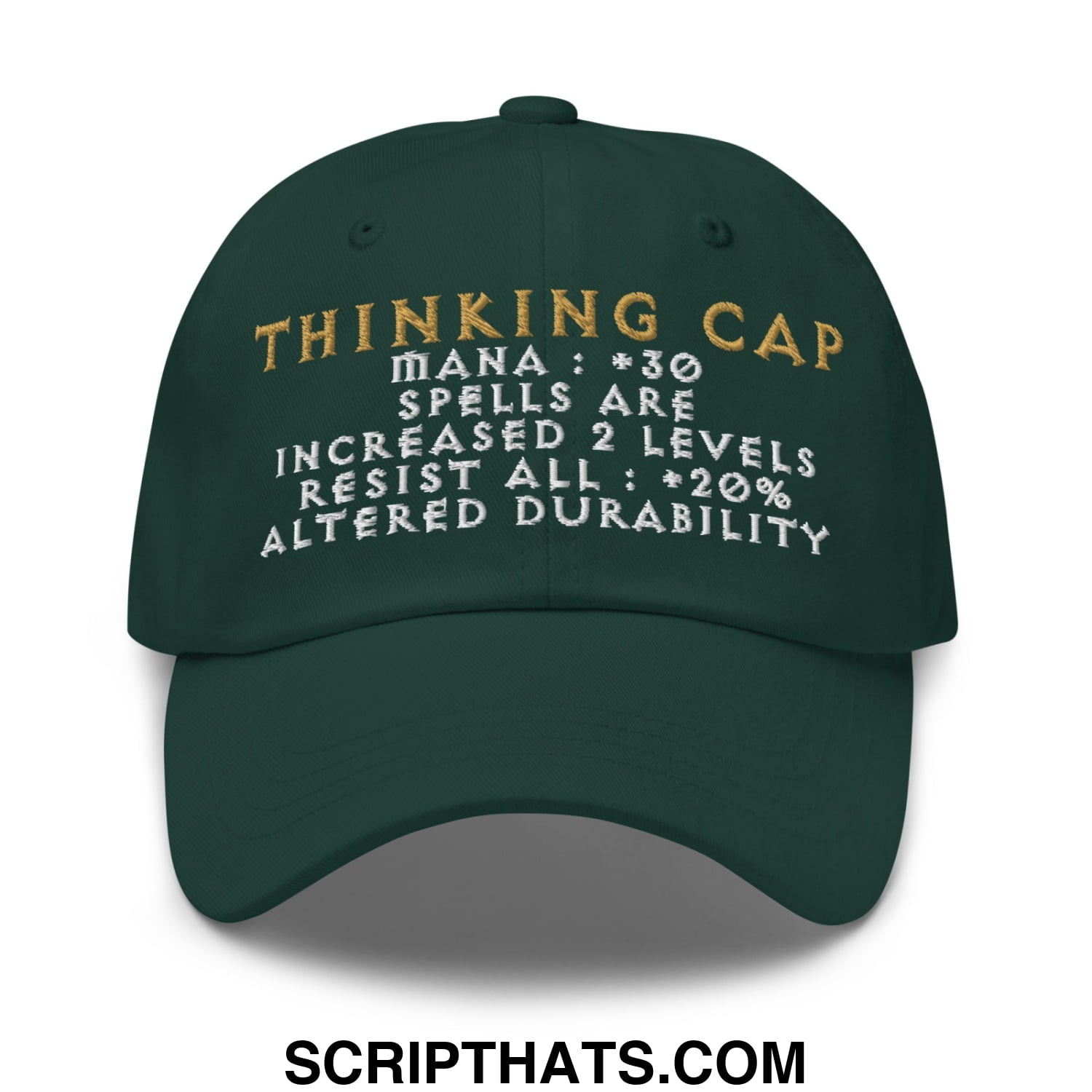 Dark green thinking cap diablo embroidered unstructured dad hat with gold and white game-style text and stats