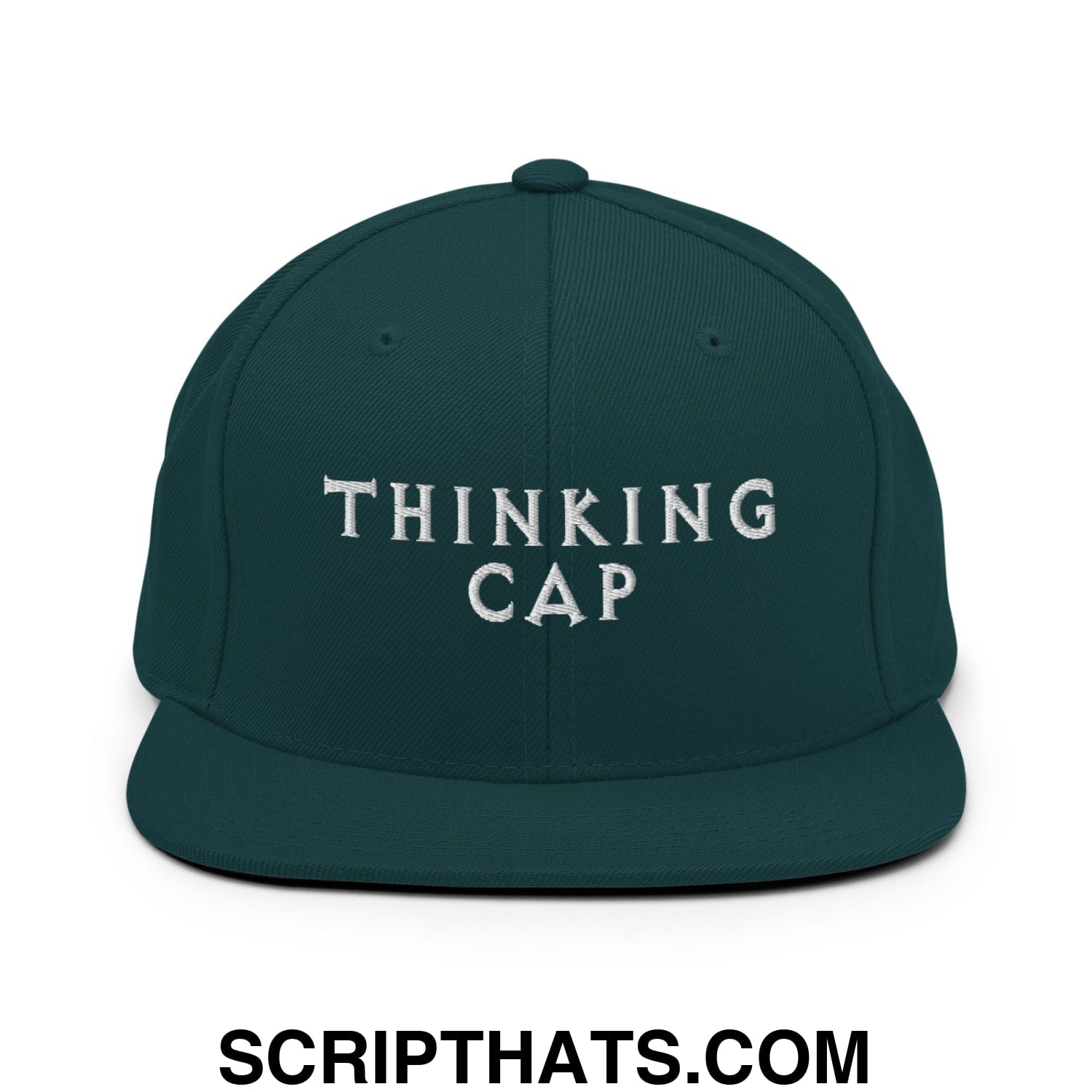 Thinking Cap Embroidered Flat Bill Brim Snapback Hat Spruce