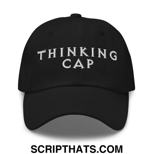 Thinking Cap Embroidered Unstructured Dad Hat Black