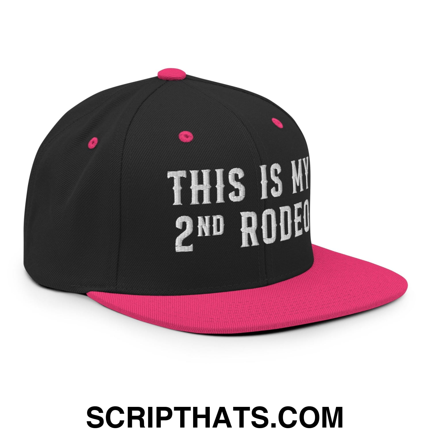 This Is My Second Rodeo Embroidered Flat Bill Brim Snapback Hat Black Neon Pink