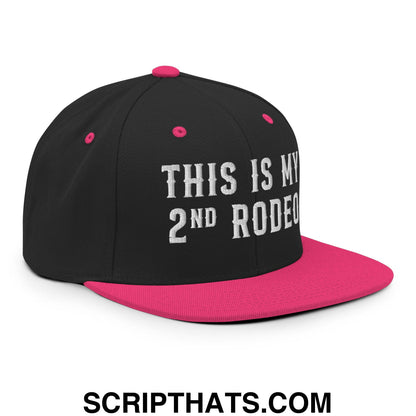 This Is My Second Rodeo Embroidered Flat Bill Brim Snapback Hat Black Neon Pink