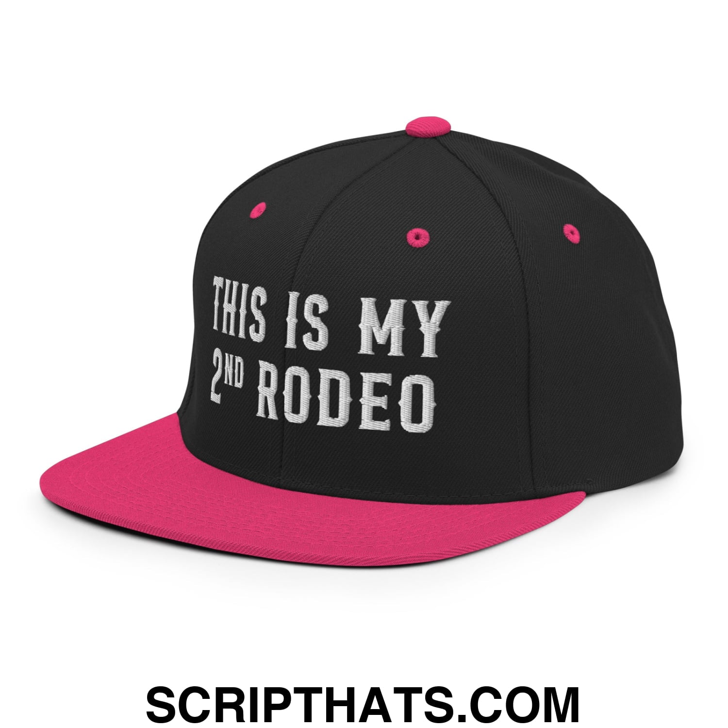 This Is My Second Rodeo Embroidered Flat Bill Brim Snapback Hat Black Neon Pink