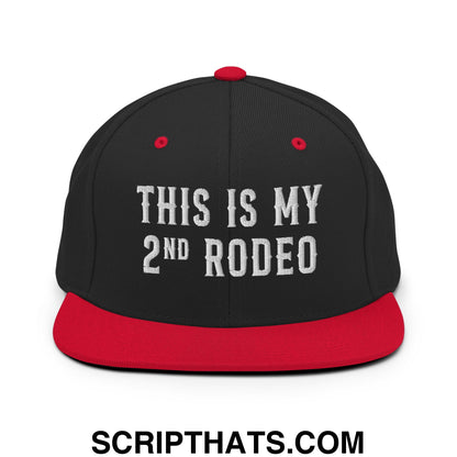 This Is My Second Rodeo Embroidered Flat Bill Brim Snapback Hat Black Red