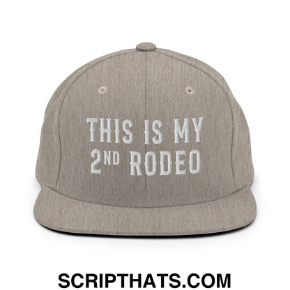 This Is My Second Rodeo Embroidered Flat Bill Brim Snapback Hat Heather Grey