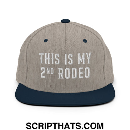 This Is My Second Rodeo Embroidered Flat Bill Brim Snapback Hat Heather Grey Navy