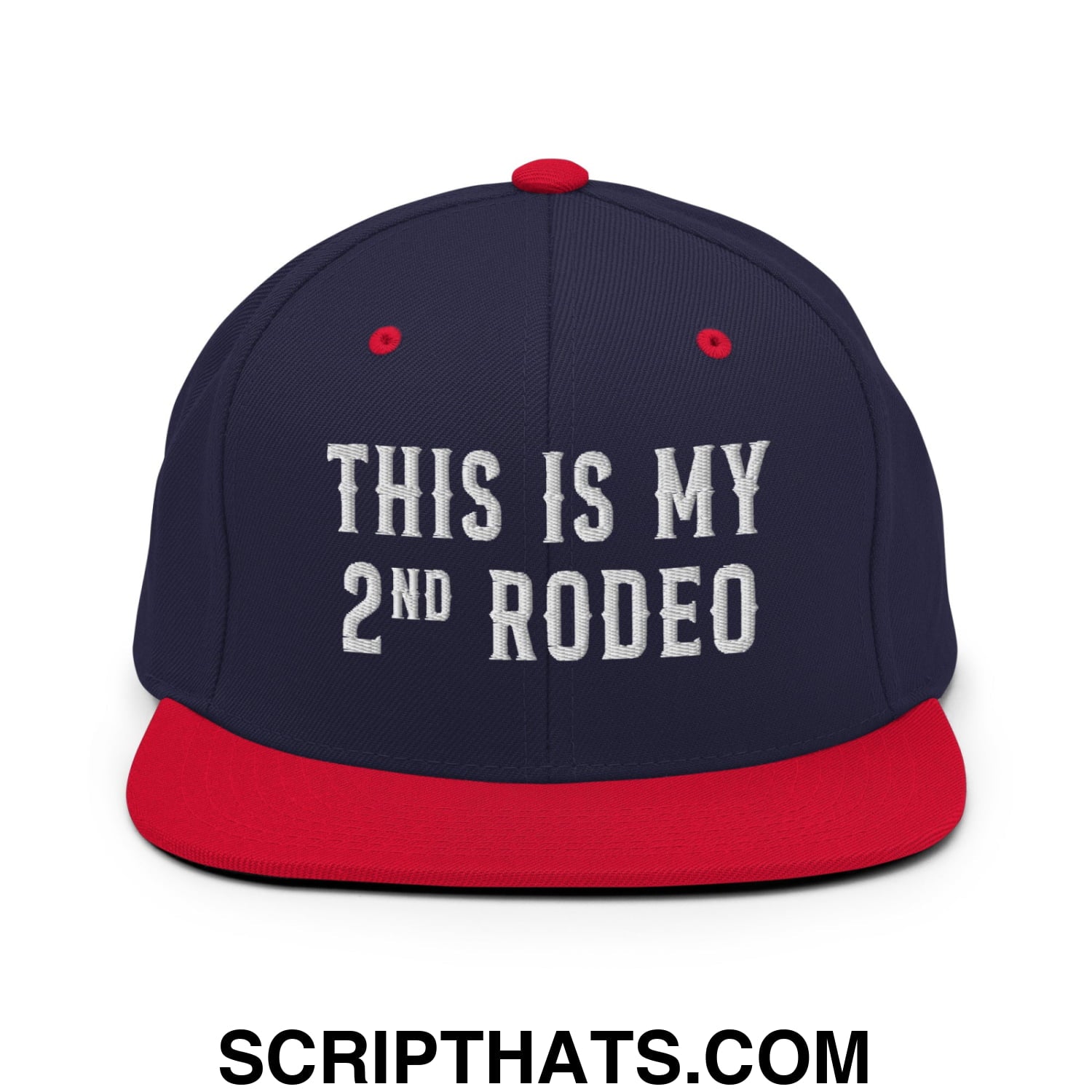 This Is My Second Rodeo Embroidered Flat Bill Brim Snapback Hat Navy Red