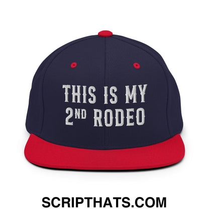 This Is My Second Rodeo Embroidered Flat Bill Brim Snapback Hat Navy Red