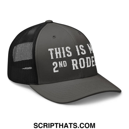 This Is My Second Rodeo Embroidered Mesh Trucker Hat Charcoal Black