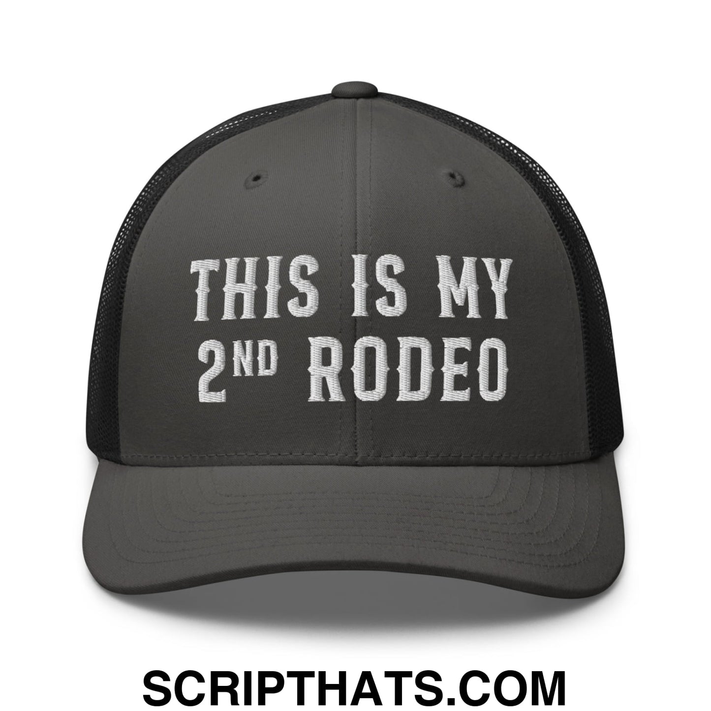 This Is My Second Rodeo Embroidered Mesh Trucker Hat Charcoal Black