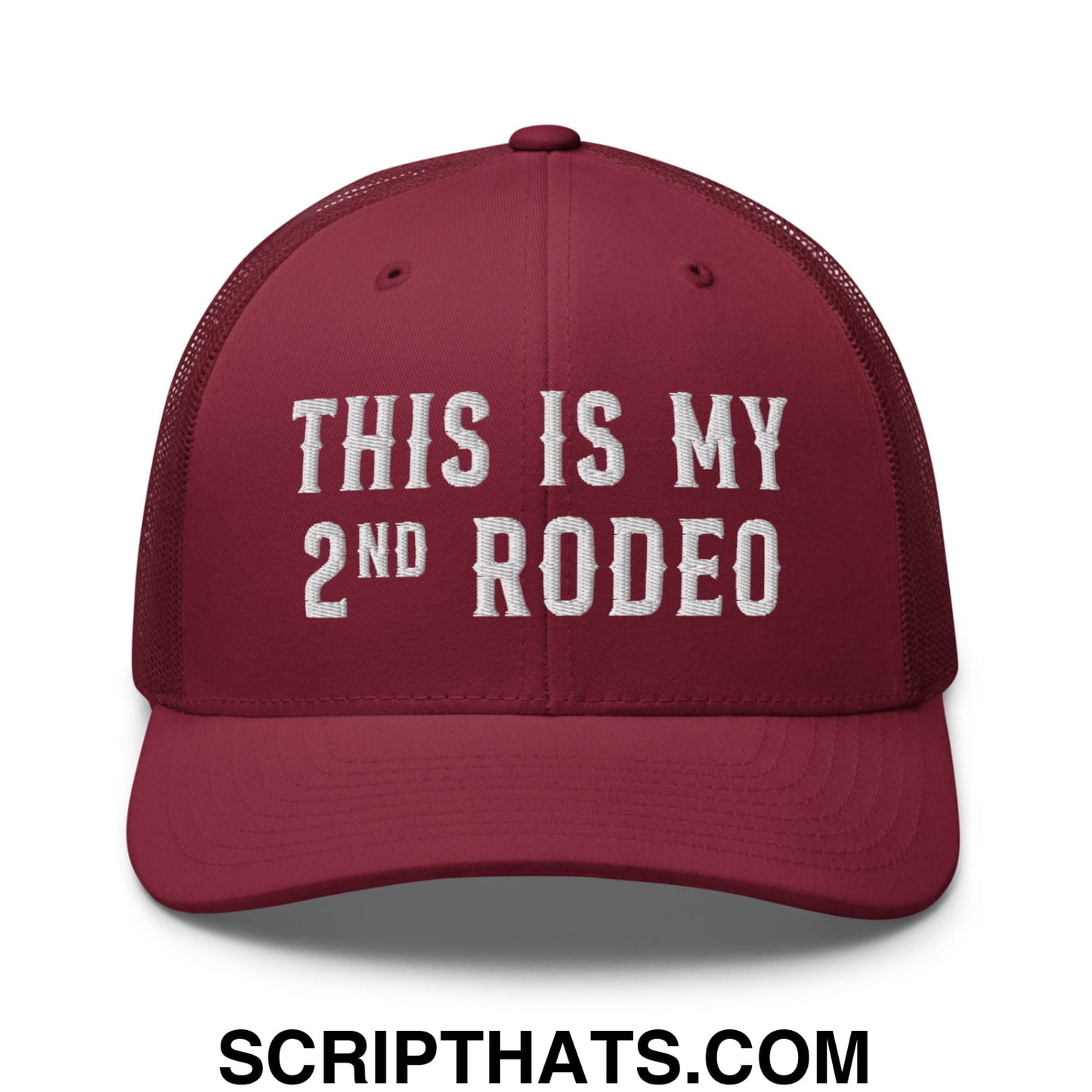 This Is My Second Rodeo Embroidered Mesh Trucker Hat Cranberry