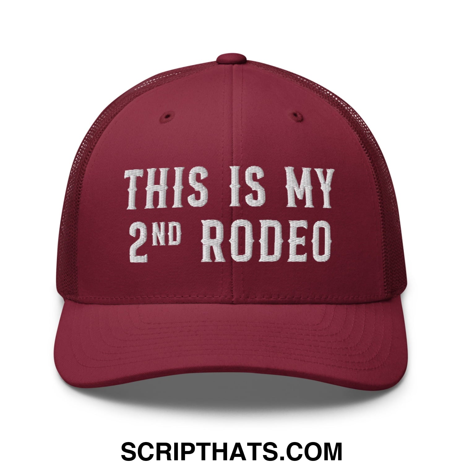 This Is My Second Rodeo Embroidered Mesh Trucker Hat Cranberry