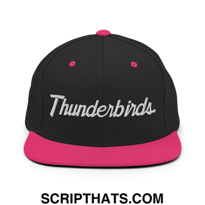 Thunderbirds School Mascot Script Snapback Hat Black Neon Pink