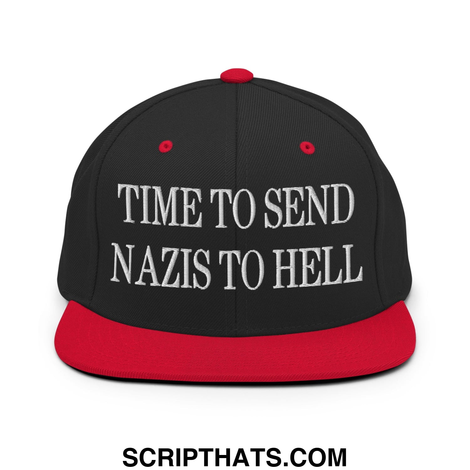 Time to Send Nazis to Hell Embroidered Flat Bill Brim Snapback Hat Black Red