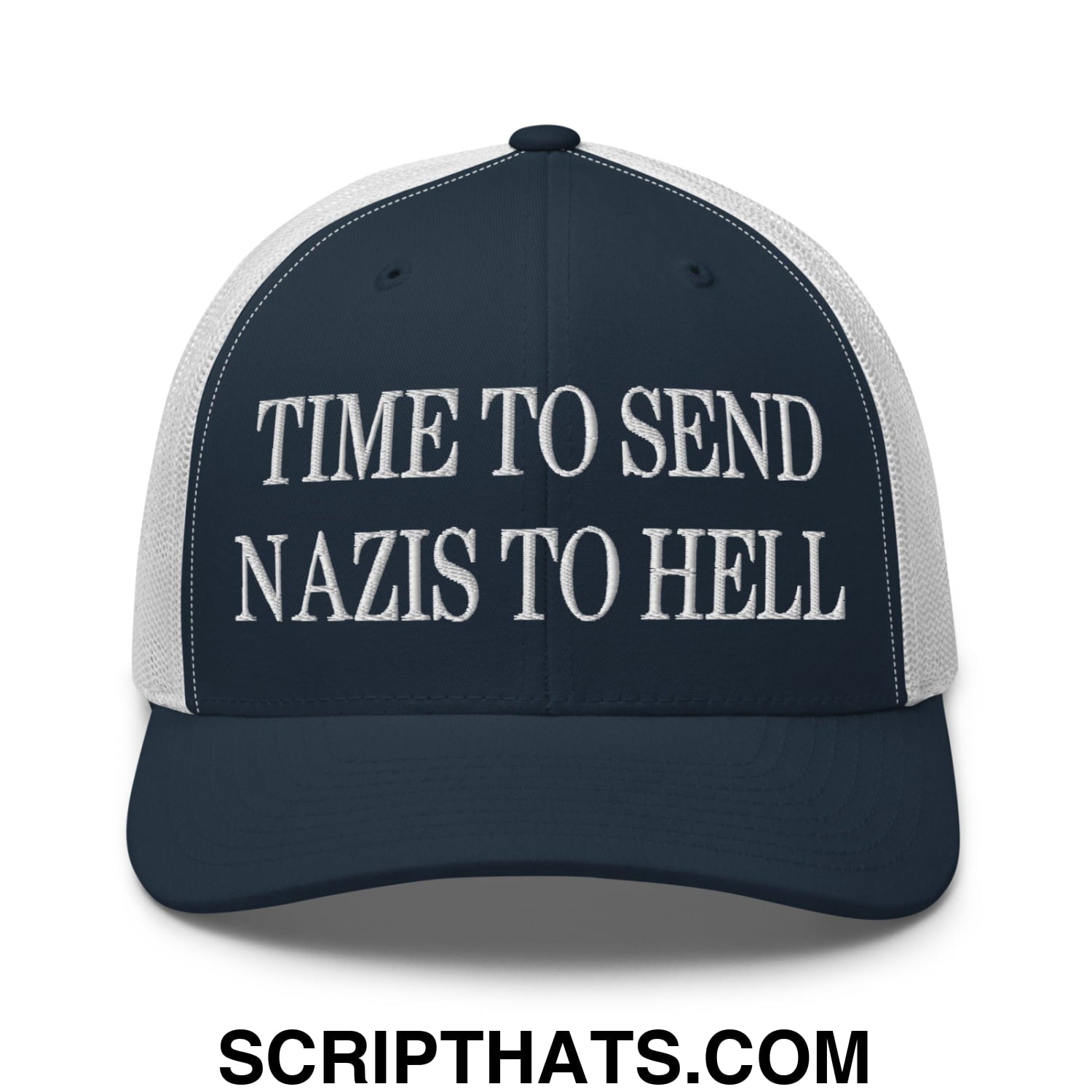 Time to Send Nazis to Hell Embroidered Mesh Trucker Hat Navy White