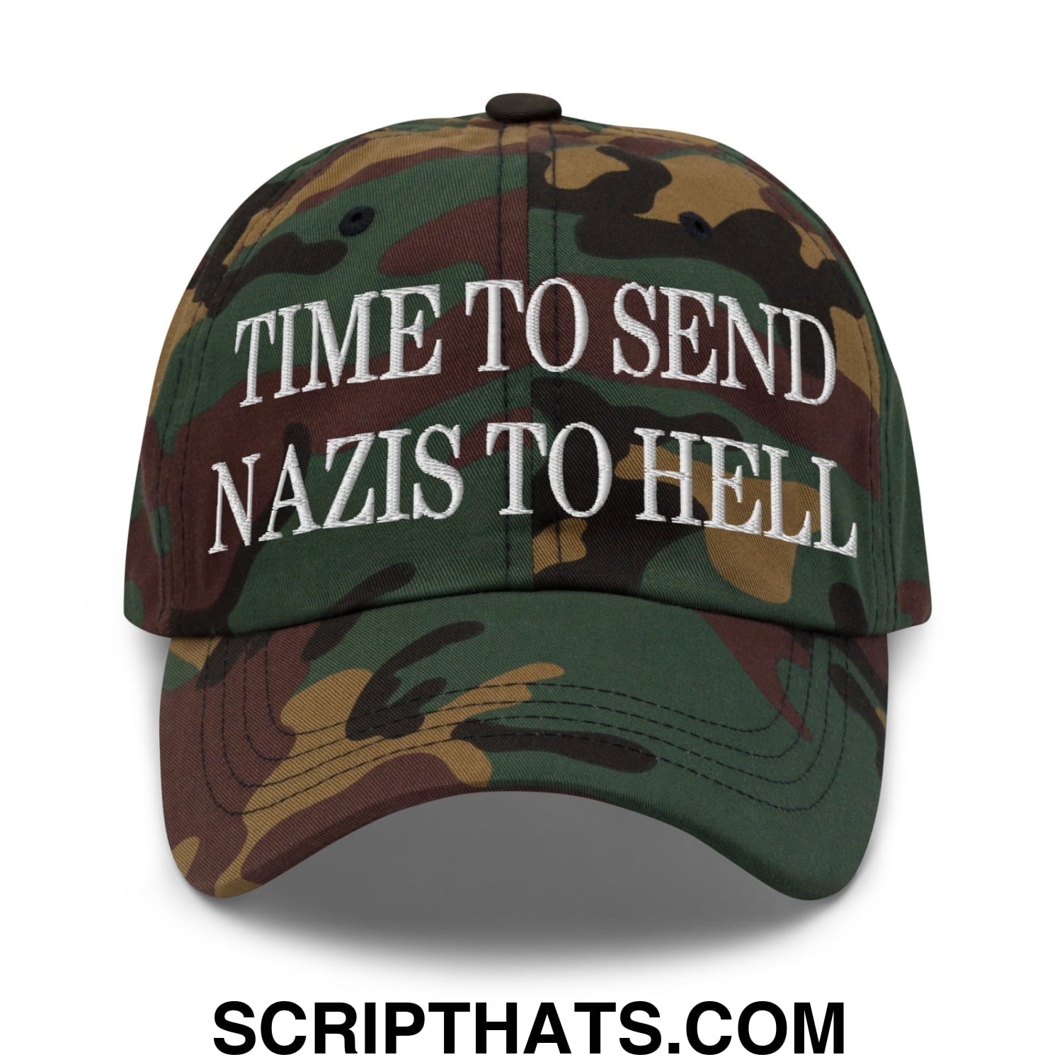 Time to Send Nazis to Hell Embroidered Unstructured Dad Hat Green Camo