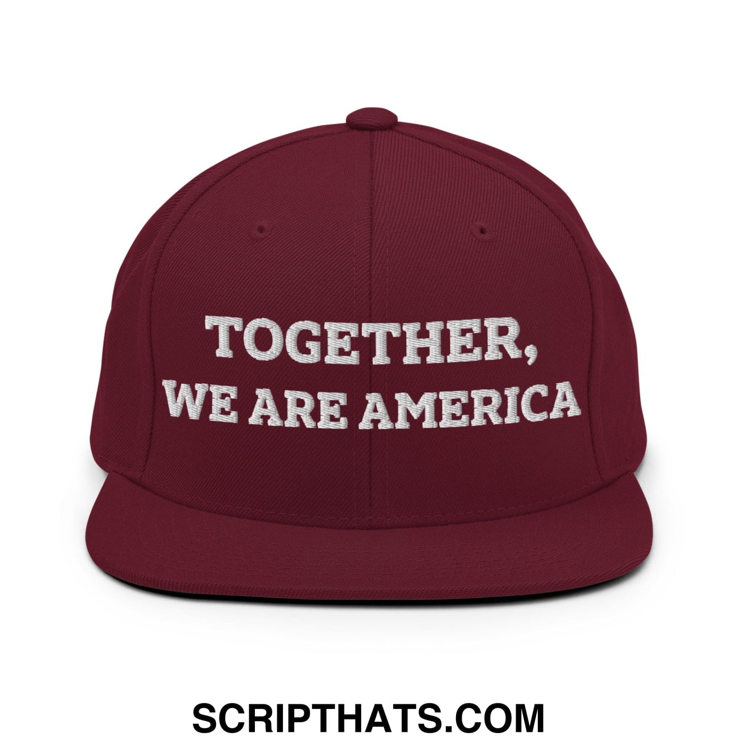 Together, We Are America Embroidered Flat Bill Brim Snapback Hat Maroon