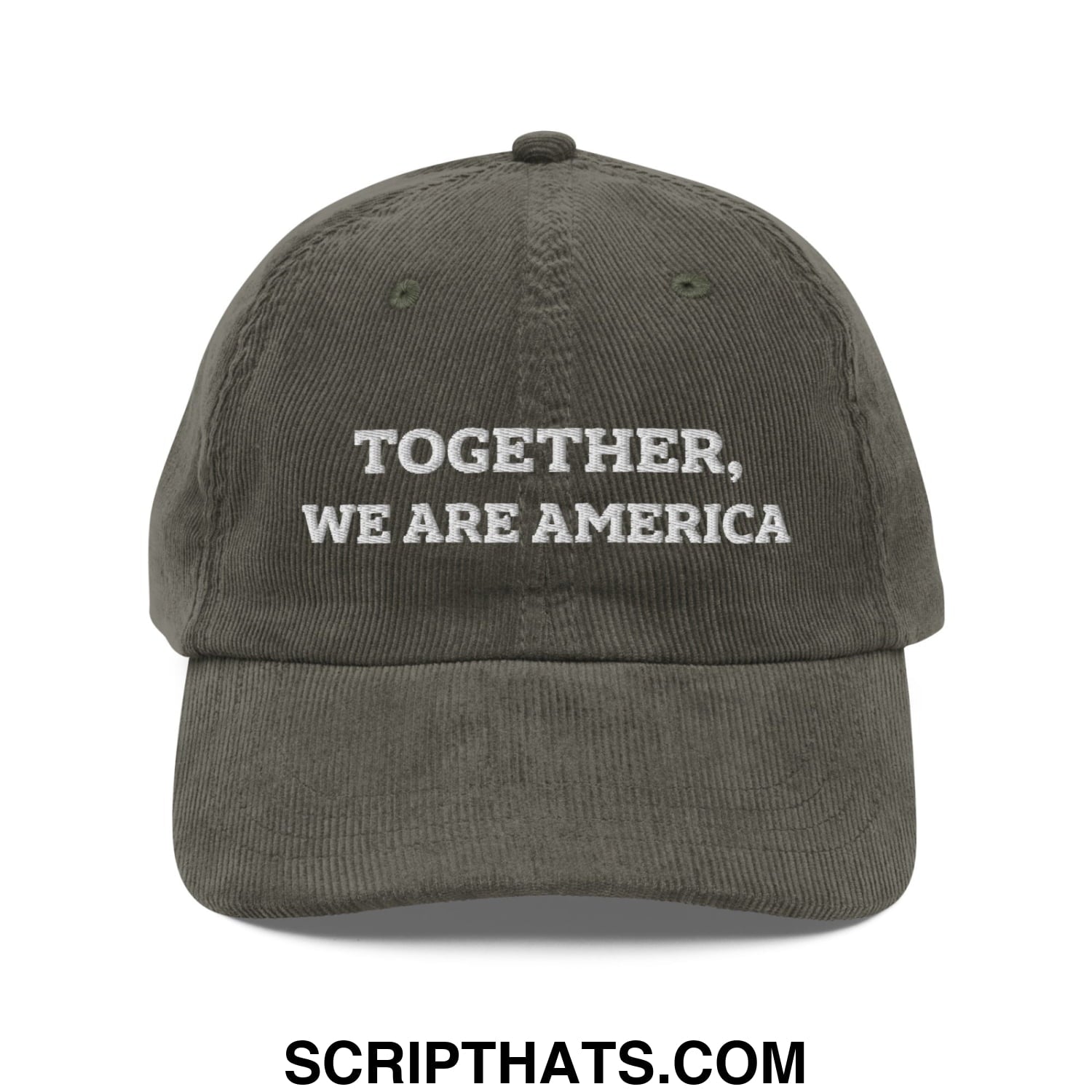 Together, We Are America Embroidered Unstructured Corduroy Dad Hat Olive