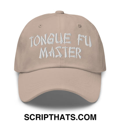 Tonque Fu Master Embroidered Unstructured Dad Hat Stone