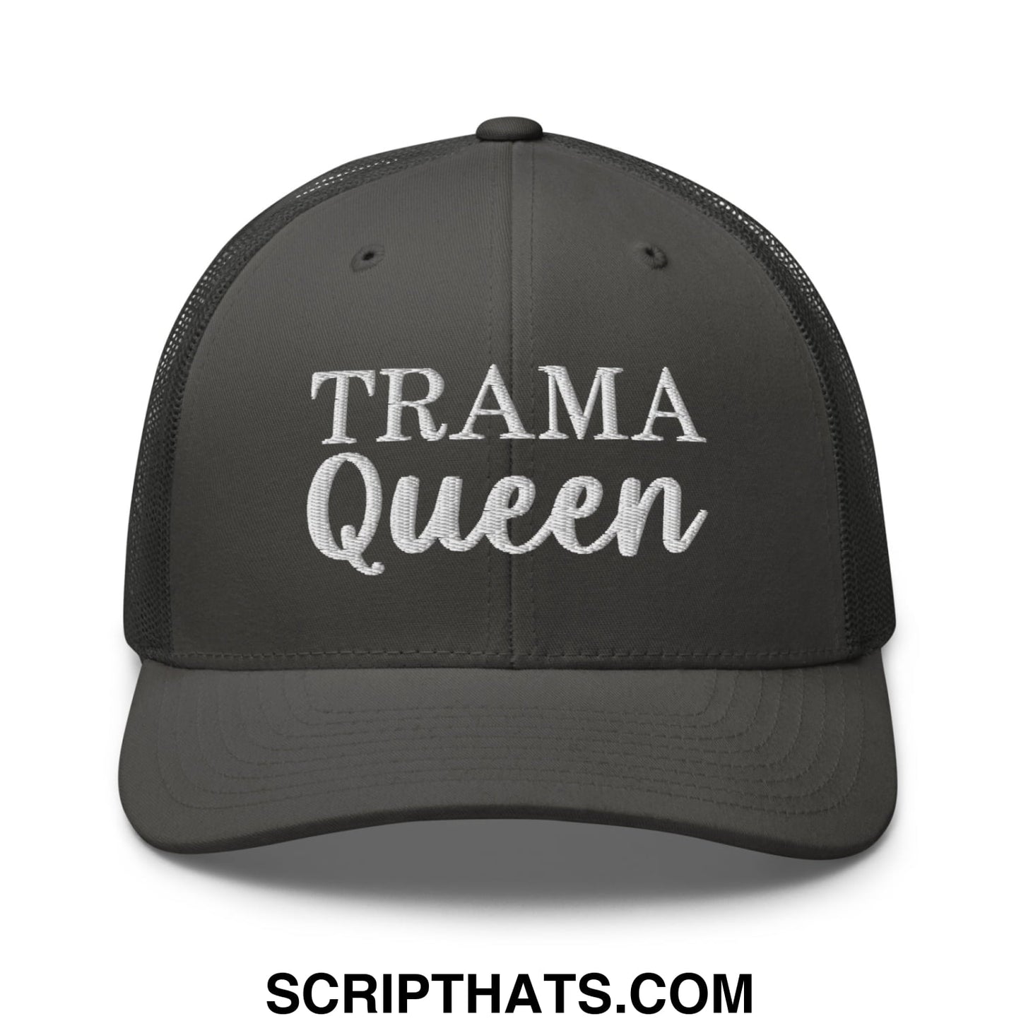 Dark gray embroidered mesh trucker hat with white trama queen text in bold and cursive font