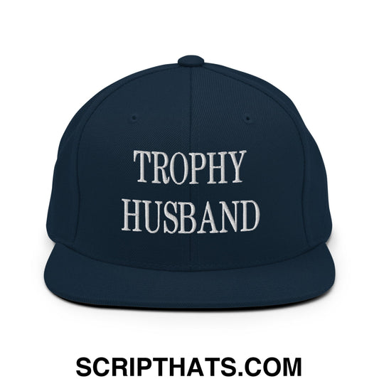 Trophy Husband Embroidered Flat Brim Bill Snapback Hat Dark Navy