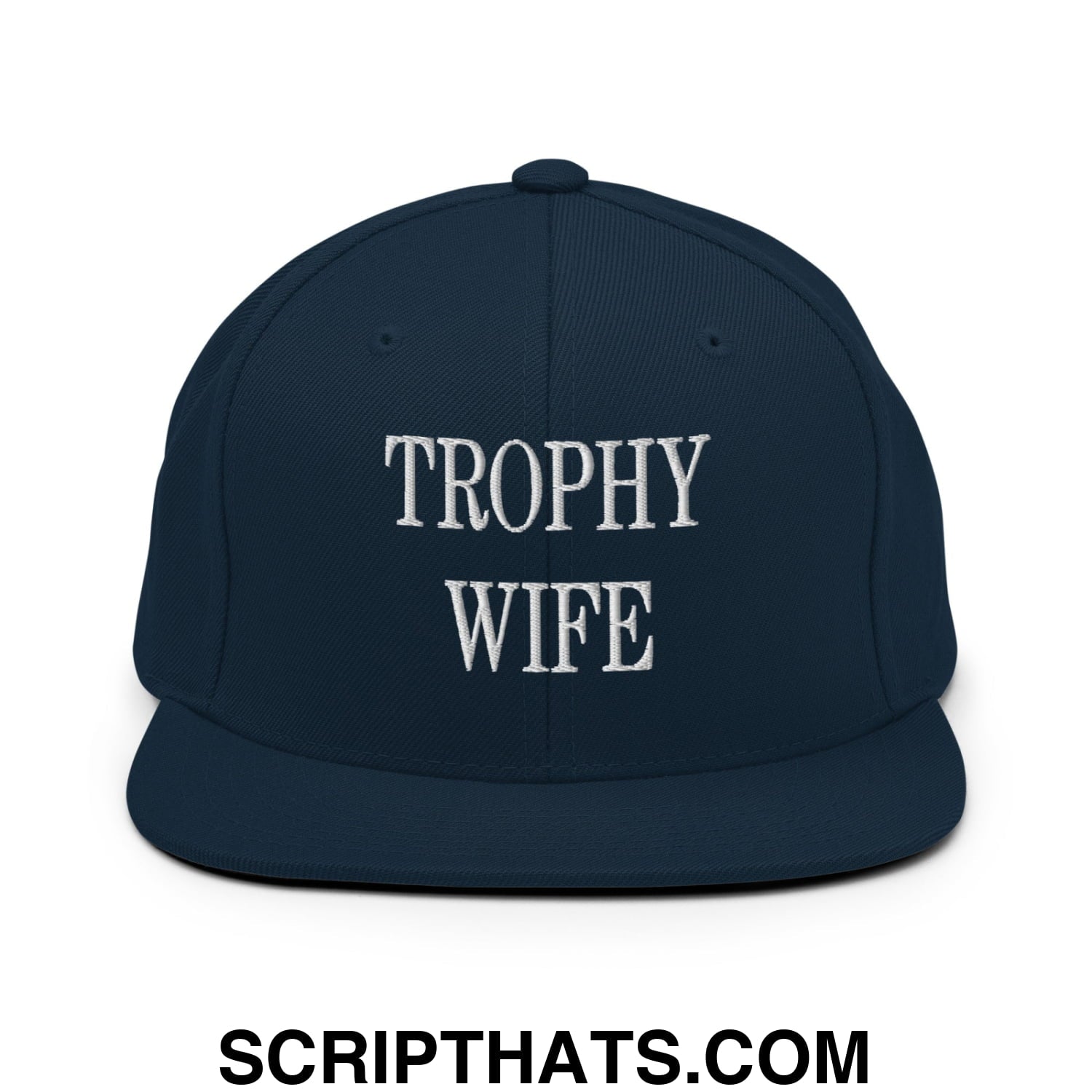 Trophy Wife Embroidered Flat Brim Bill Snapback Hat Dark Navy