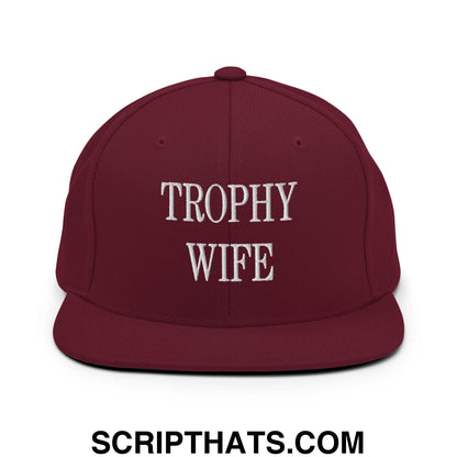 Trophy Wife Embroidered Flat Brim Bill Snapback Hat Maroon