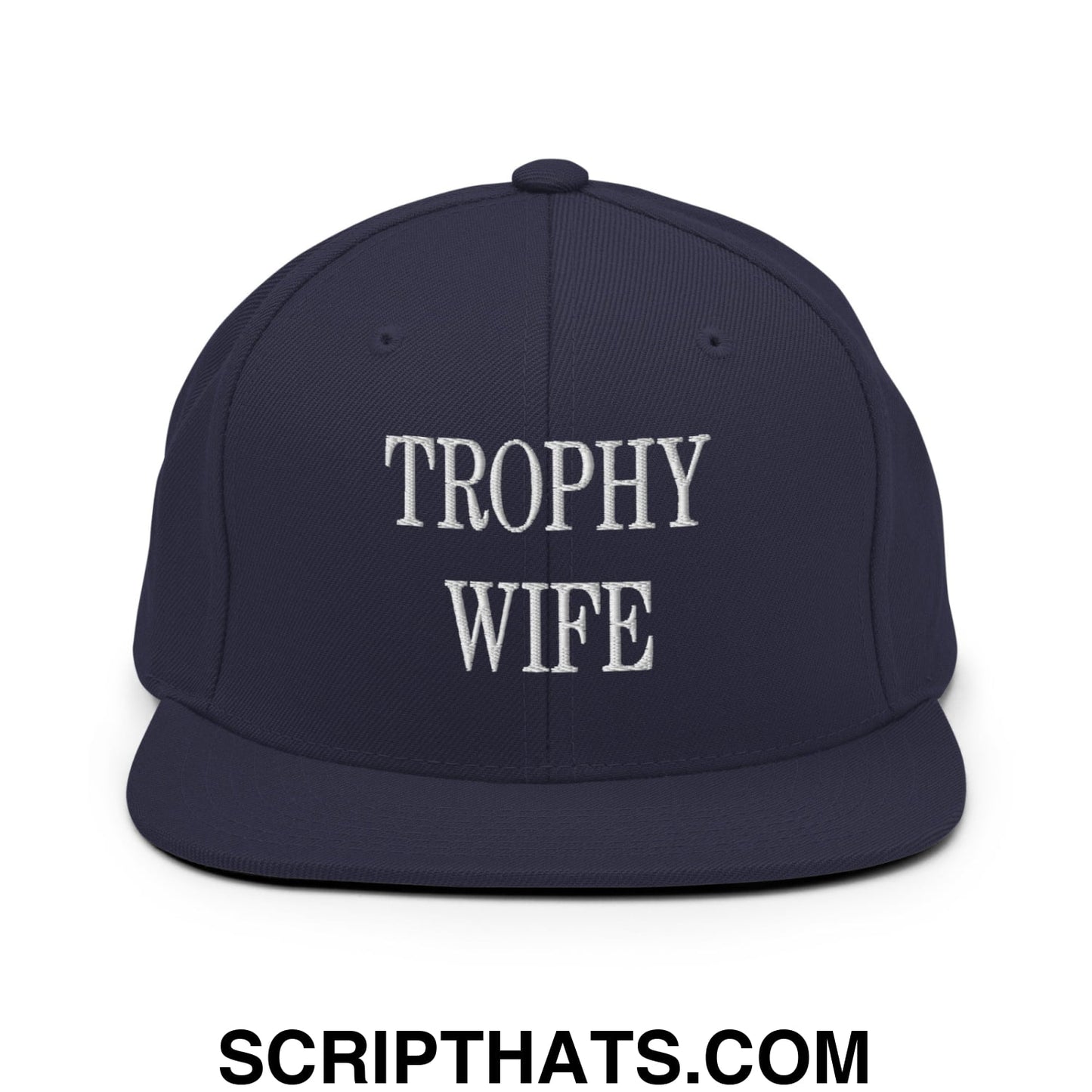 Trophy Wife Embroidered Flat Brim Bill Snapback Hat Navy