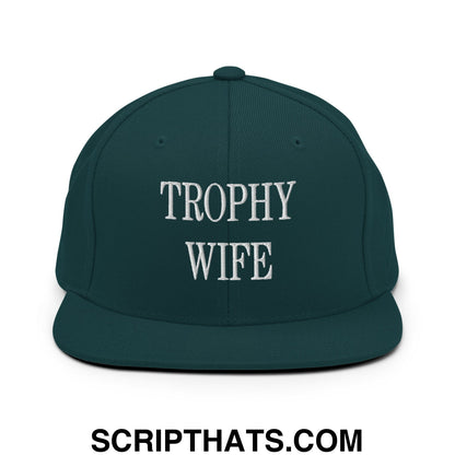 Trophy Wife Embroidered Flat Brim Bill Snapback Hat Spruce