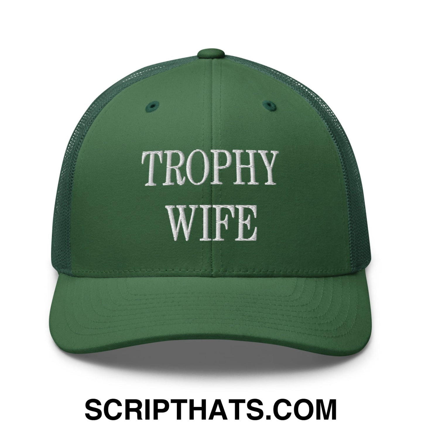 Trophy Wife Embroidered Mesh Trucker Hat Evergreen