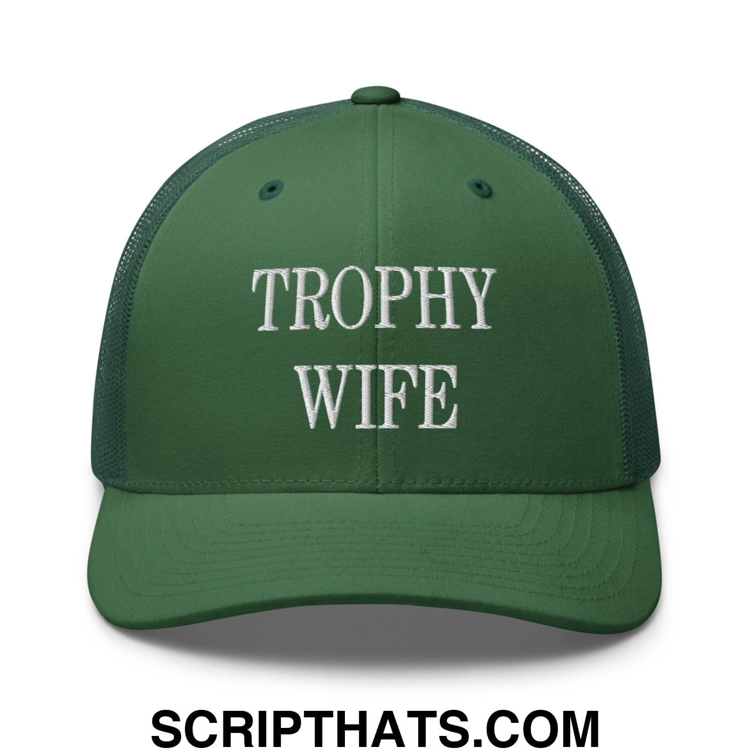 Trophy Wife Embroidered Mesh Trucker Hat Evergreen