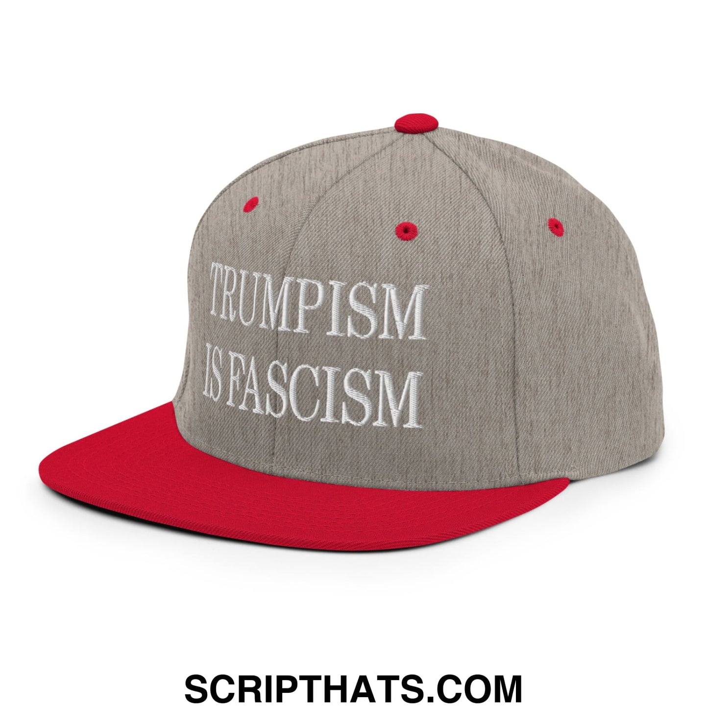 Gray and red snapback hat with flat bill featuring white embroidered text trumpism is fascism on the front
