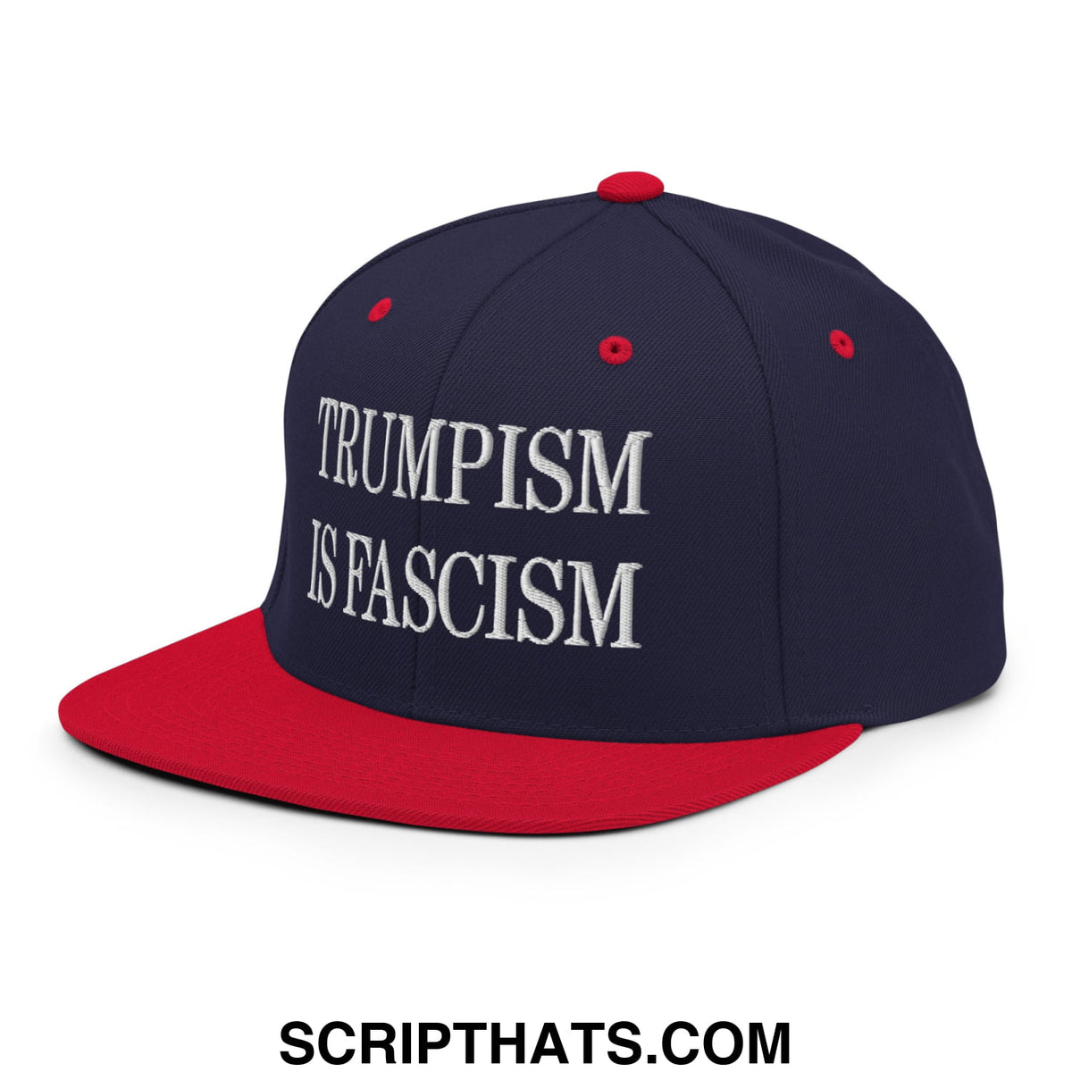 Navy blue and red snapback hat with white embroidered trumpism is fascism text on the front flat bill brim design