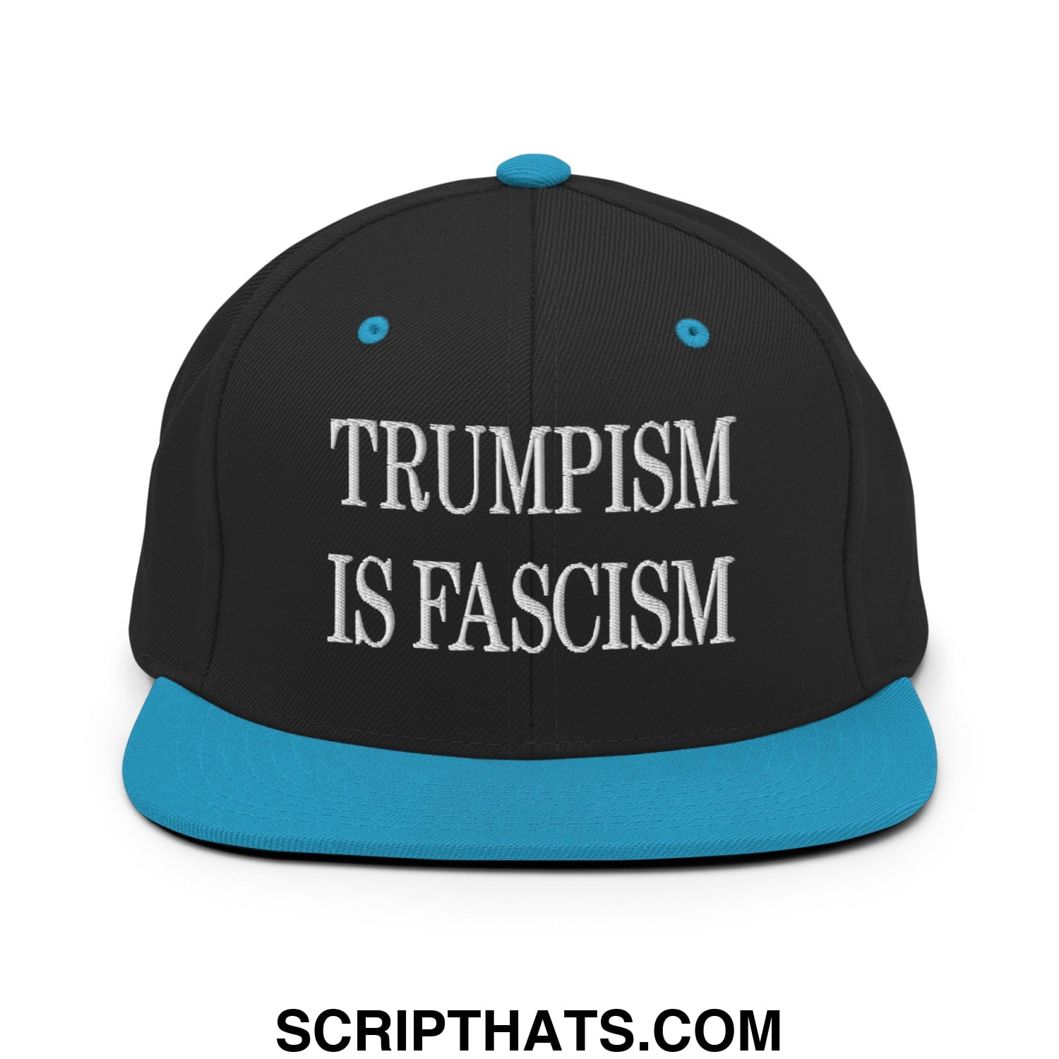 Black snapback cap with turquoise brim and white embroidered trumpism is fascism text flat bill brim design