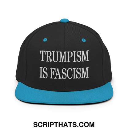 Black snapback cap with turquoise brim and white embroidered trumpism is fascism text flat bill brim design