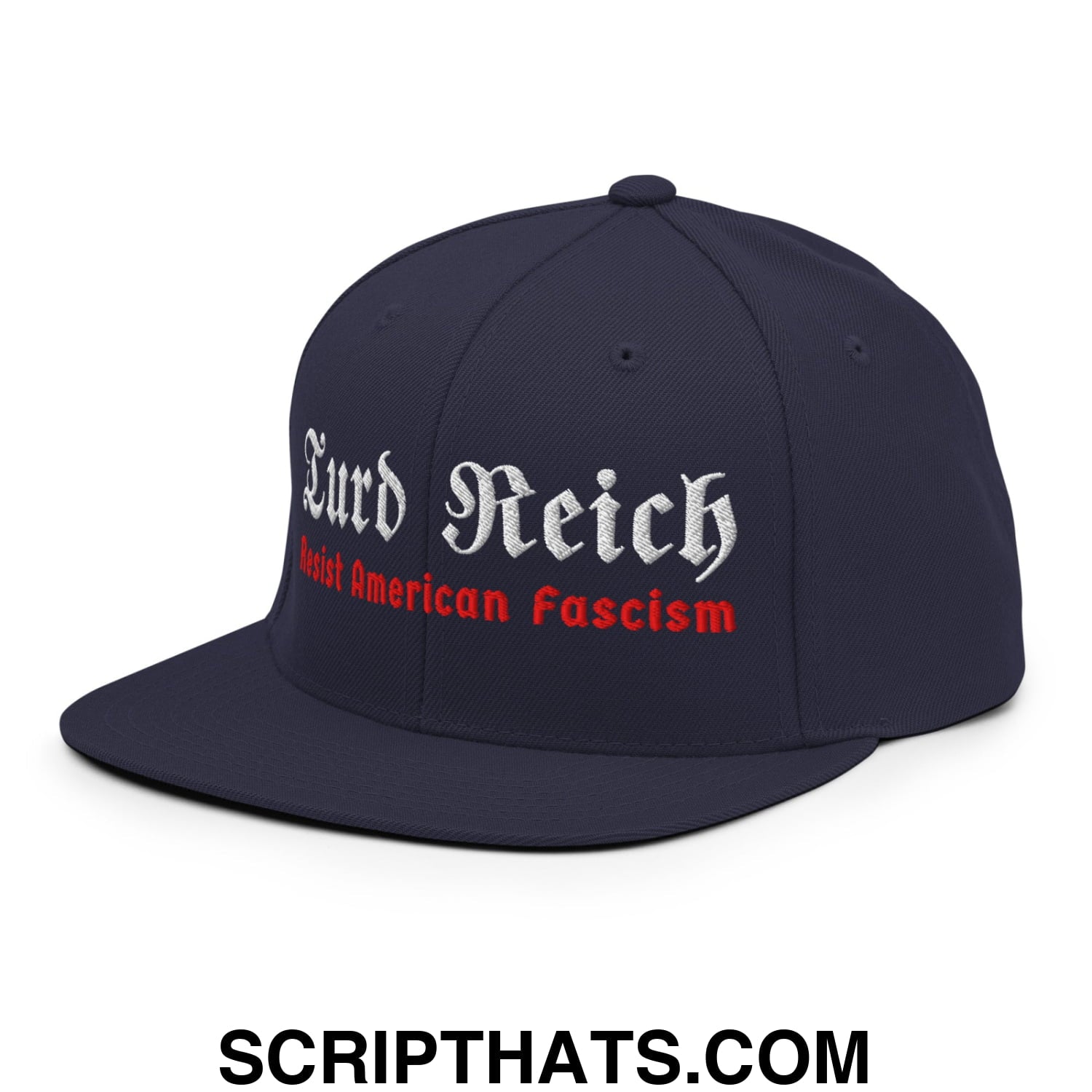 Turd Reich Resist American Fascism Embroidered Flat Bill Brim Snapback Hat Navy