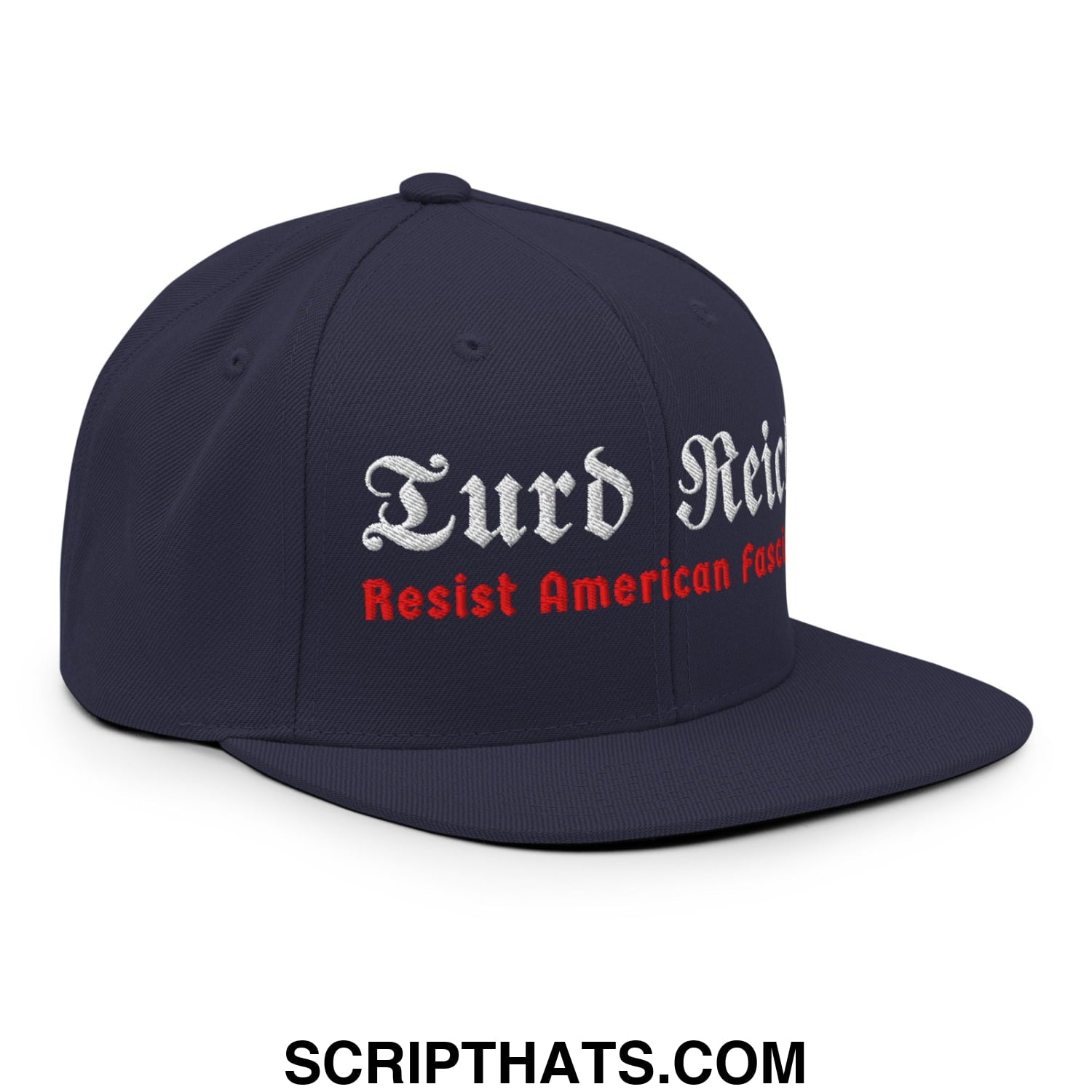 Turd Reich Resist American Fascism Embroidered Flat Bill Brim Snapback Hat Navy