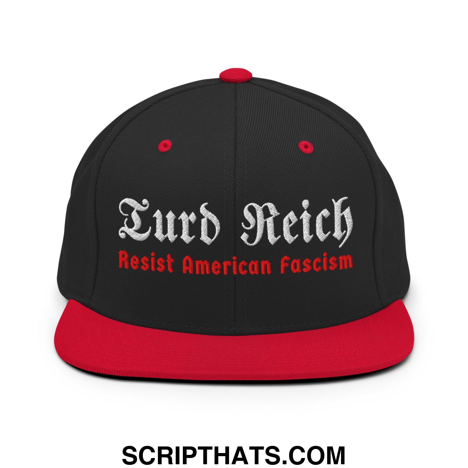 Turd Reich Resist American Fascism Embroidered Flat Bill Brim Snapback Hat Black Red