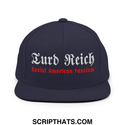 Turd Reich Resist American Fascism Embroidered Flat Bill Brim Snapback Hat Navy