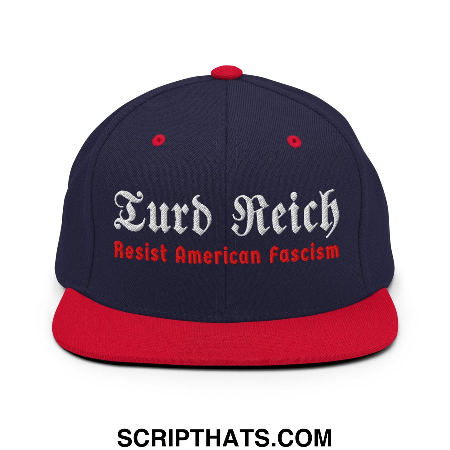 Turd Reich Resist American Fascism Embroidered Flat Bill Brim Snapback Hat Navy Red