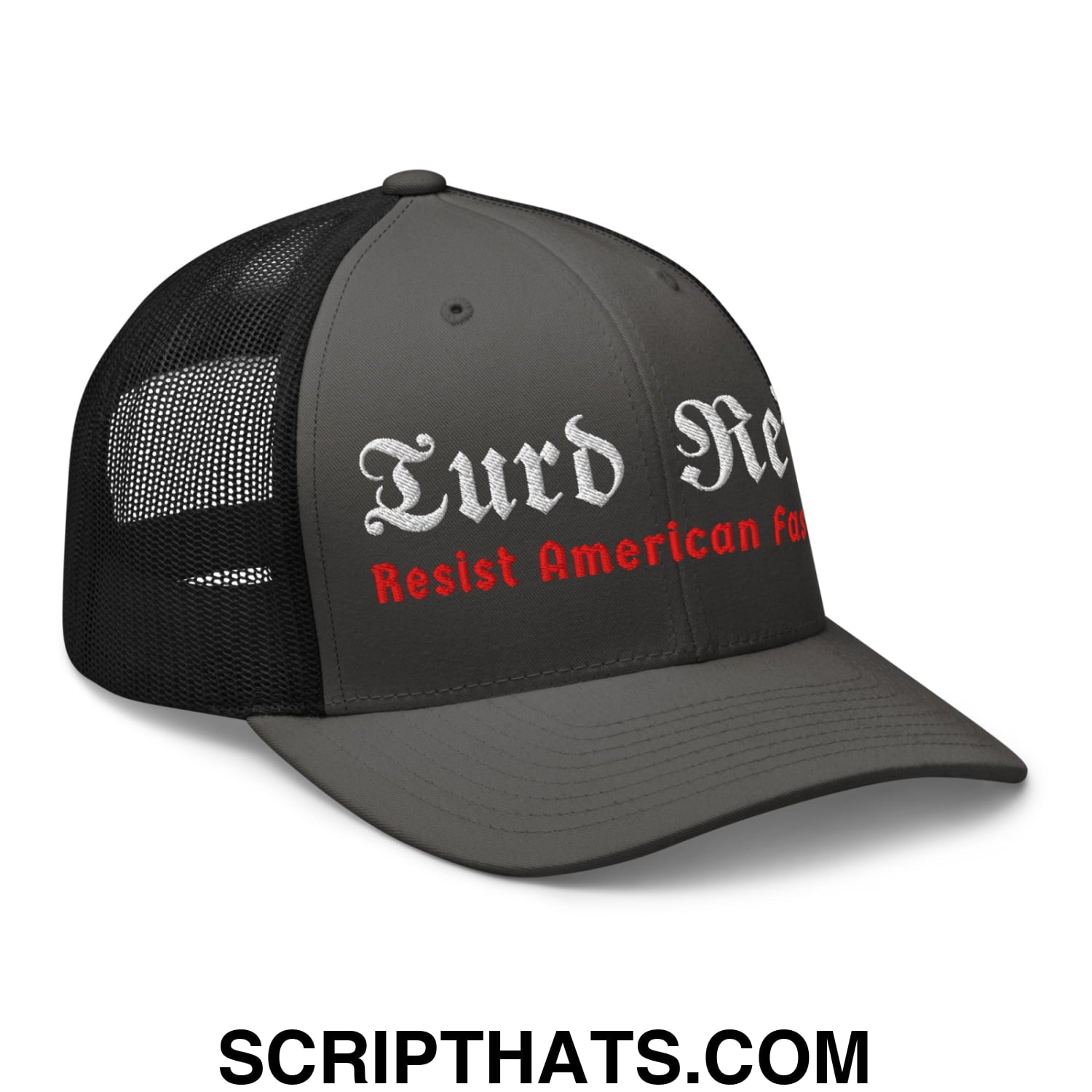 Turd Reich Resist American Fascism Embroidered Mesh Trucker Hat Charcoal Black