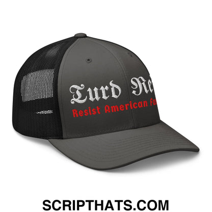 Turd Reich Resist American Fascism Embroidered Mesh Trucker Hat Charcoal Black